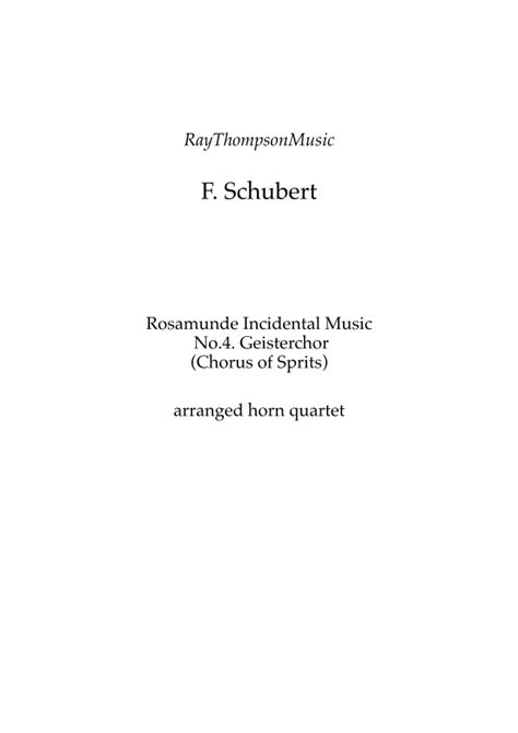 Schubert: Rosamunde Incidental Music D797 No.4. Geisterchor (Chorus Of Sprits) - Horn Quartet